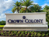 Crown Colony Sign