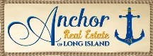 Anchor Real Estate of Long Island, Inc.
