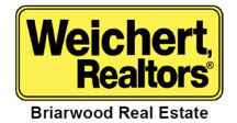 WEICHERT, REALTORSÂ® - Briarwood Real Estate